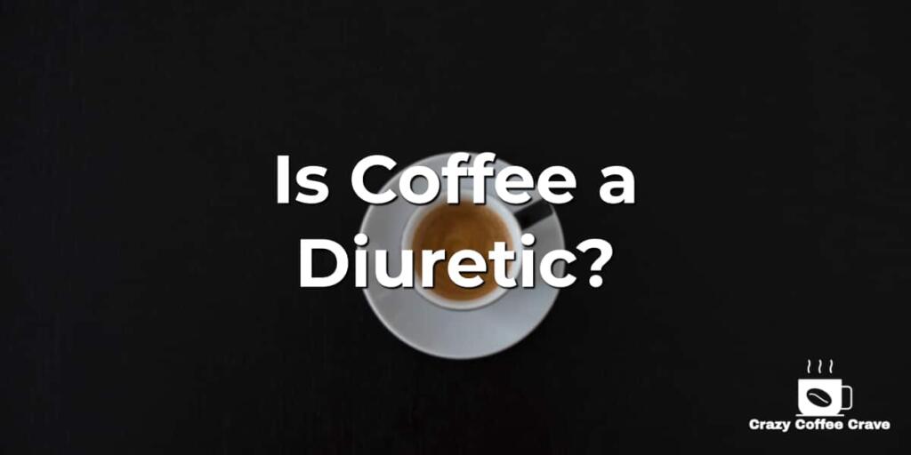 is coffee a diuretic