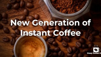 New Generation of Instant Coffee for Impatient People or Fellow Traveler