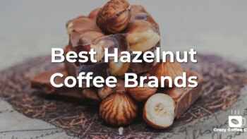 21 Best Hazelnut Coffee Beans: Top Choices Reviewed