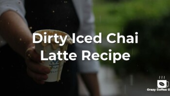 Dirty Iced Chai Latte Recipe