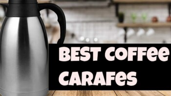 10 Best Coffee Carafes Reviewed & Buyer’s Guide